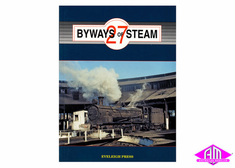 Byways of Steam - 27