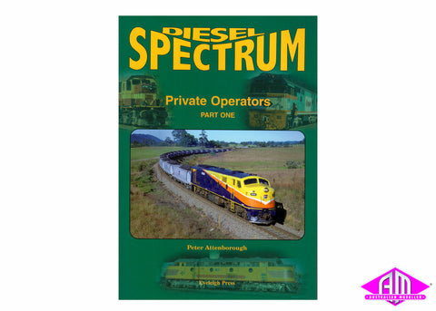 Diesel Spectrum - 7 Private Operators Part One
