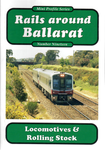 RP-0214 - Mini Profile Series No. 19 - Rails Around Ballarat - Locomotives & Rolling Stock