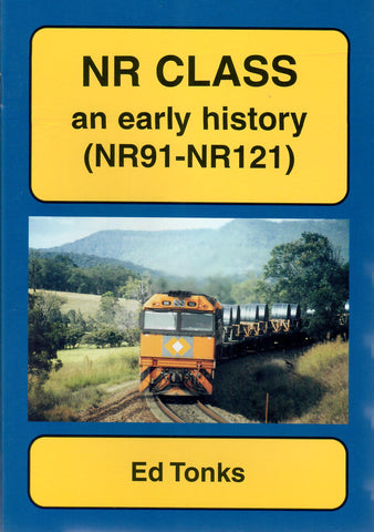 RP-0150 - NR Class - An Early History (NR91-NR121)