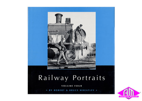 Railway Portraits Volume 4