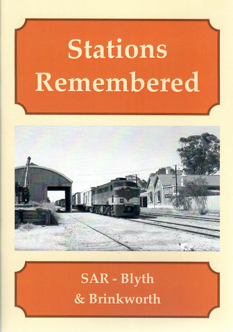 RP-0224 - Stations Remembered - SAR - Blyth & Brinkworth