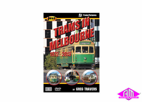 Just Trams in Melbourne 1972-2013 (DVD)