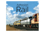 Adhesion To the Rail