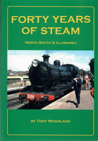 RP-0170 - Forty Years of Steam - North South & Illawarra