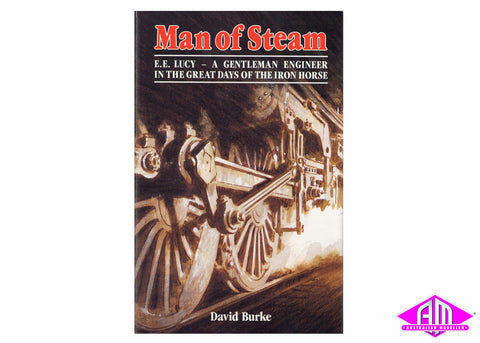 Man of Steam: E. E. Lucy (Discontinued)