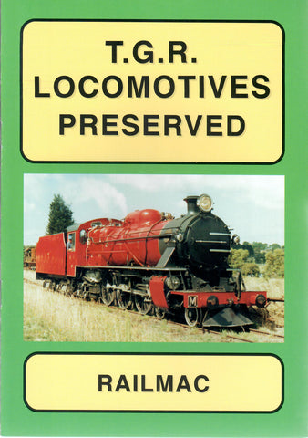RP-0143 - T.G.R. Locomotives Preserved