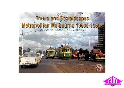 Trams and Streetscapes of Metropolitan Melbourne - 1950s - 1960s