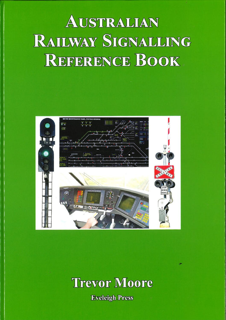Australian Railway Signalling Reference Book – Australian Modeller
