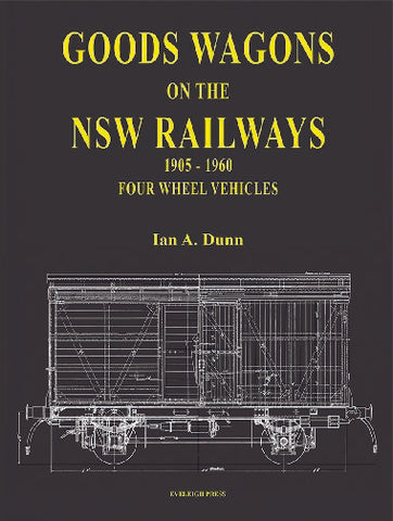 Goods Wagons of the NSW Railways 1905-1960