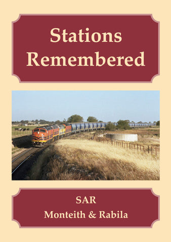 RP-0241 - Stations Remembered - Monteith & Rabila