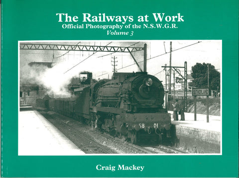 The Railways at Work (Volume 3)