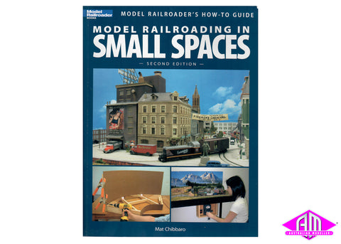 KAL-12442 - Model Railroading In Small Spaces - 2nd Edition