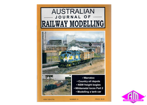 Australian Journal of Railway Modelling - Issue No.10