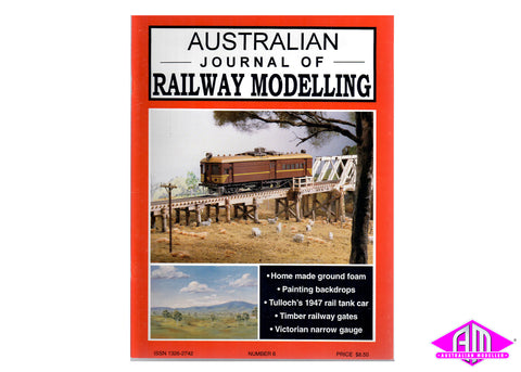 Australian Journal of Railway Modelling - Issue No.6