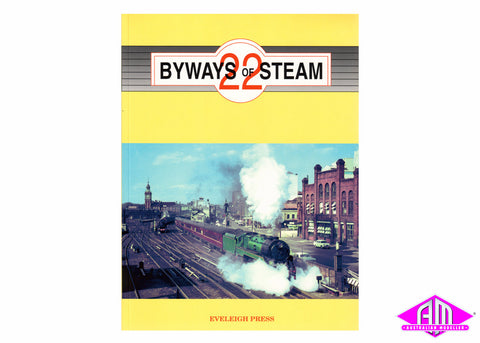 Byways of Steam - 22