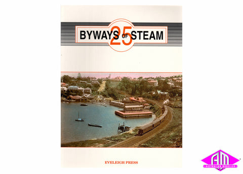 Byways of Steam - 25