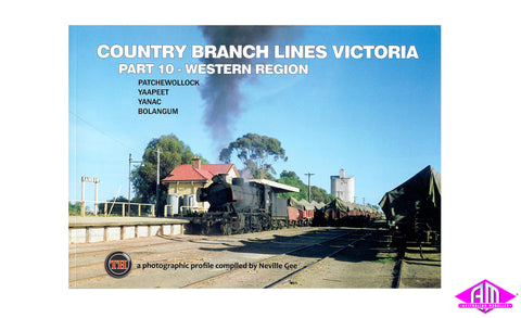 Country Branch Lines Victoria - Part 10 - Western Region
