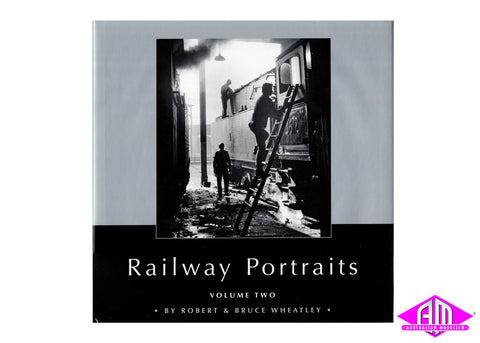 Railway Portraits Volume 2