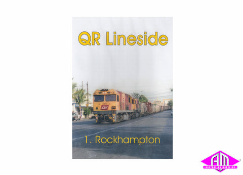 QR Lineside 1. Rockhampton (DVD)