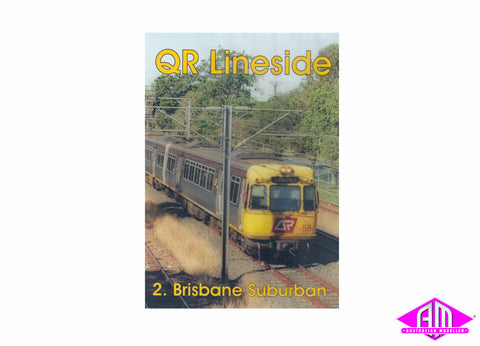 QR Lineside 2. Brisbane Suburban (DVD)
