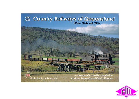 Country Railways of Queensland - Part 1