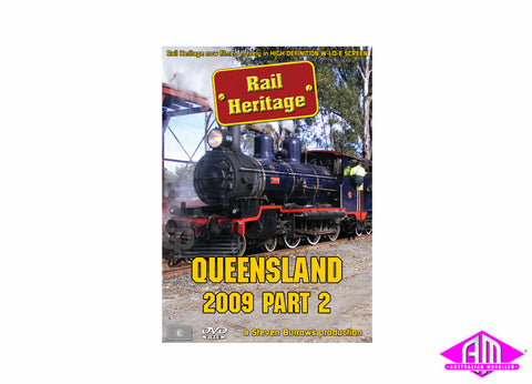 Rail Heritage - Queensland 2009 Part 2 (DVD)