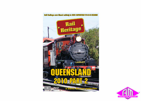 Rail Heritage - Queensland 2010 Part 2 (DVD)