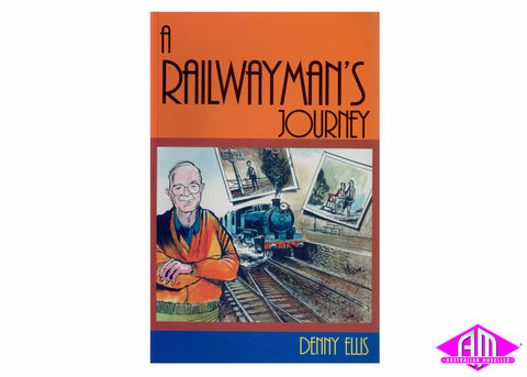 A Railwayman's Journey
