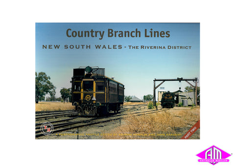 Country Branch Lines NSW - Part 2 - The Riverina District