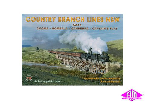 Country Branch Lines NSW - Part 3 - Cooma-Bombala