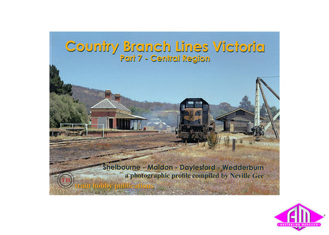 Country Branch Lines Victoria - Part 7 - Central Region