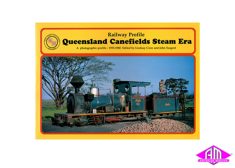 Queensland Canefields Steam Era