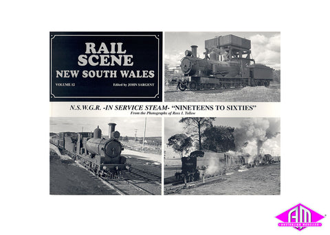 Rail Scene New South Wales Volume 12 - Ross Tollow