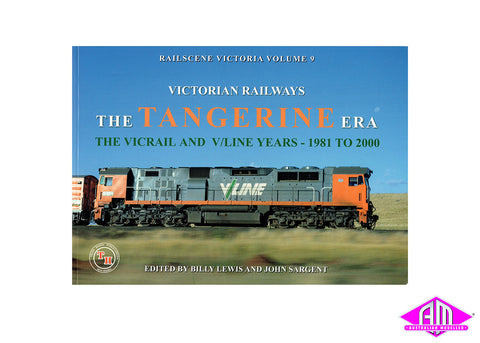 Rail Scene Victoria Volume 9 - The Tangerine Era
