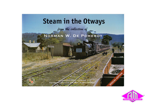 Steam in the Otways - Norman W. De Pomeroy