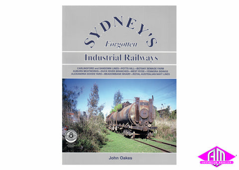 Sydney's Forgotten Industrial Railways