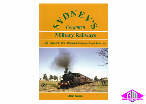Sydney's Forgotten Military