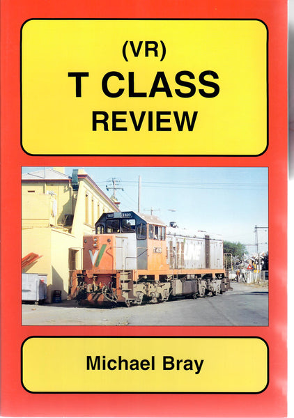 RP-0145 - (VR) T Class Review – Australian Modeller