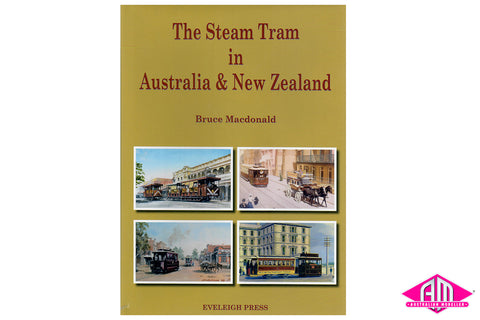 The Steam Tram in Australia & New Zealand