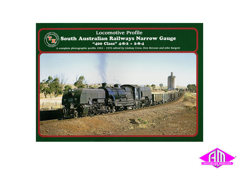 South Australian Railways - 400 Class Locomotives 4-8-2 + 2-8-4
