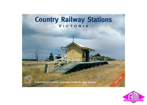 Country Railway Stations - Victoria - Part 2