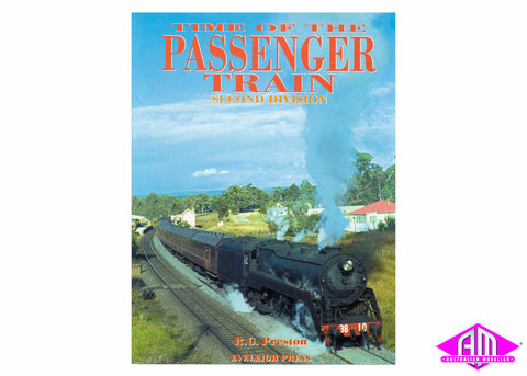 Time of the Passenger Train - 2nd Division
